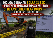 Diduga Gunakan Solar Subsidi, Proyek Irigasi Rp43 Miliar di Bekasi Dihentikan Polisi — Pokja IWO Indonesia: “Jangan Ada yang Dilindungi!”