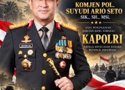 Pimpinan Redaksi detikPerkara Ucapkan Selamat kepada Komjen Suyudi Ario Seto, Harapkan Polri Semakin Dekat dengan Rakyat dan Teguh Menjaga Hukum